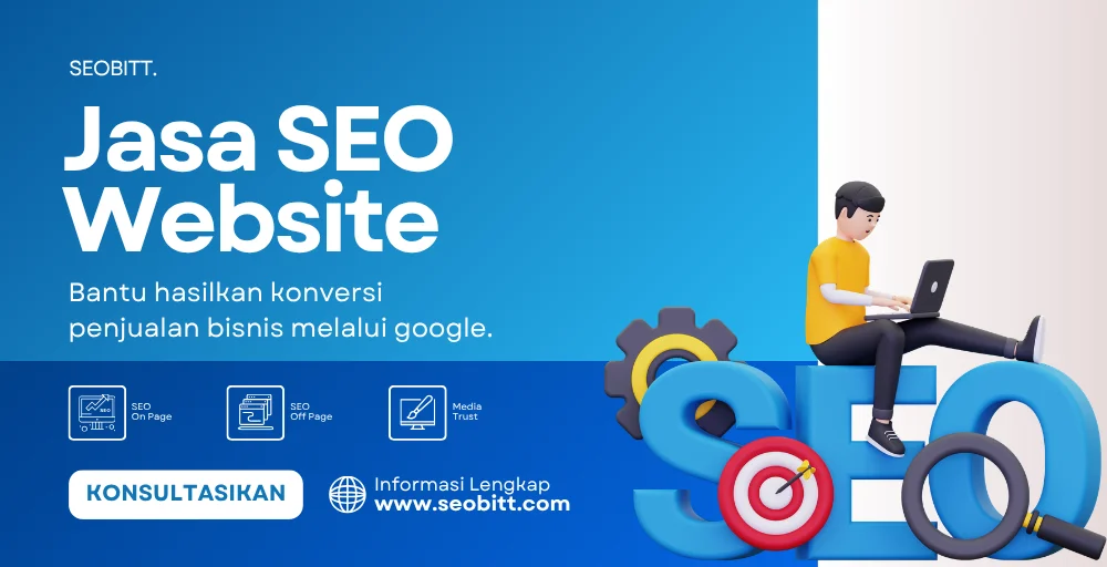 Jasa SEO Website Hasilkan Konversi Penjualan Bisnis Online